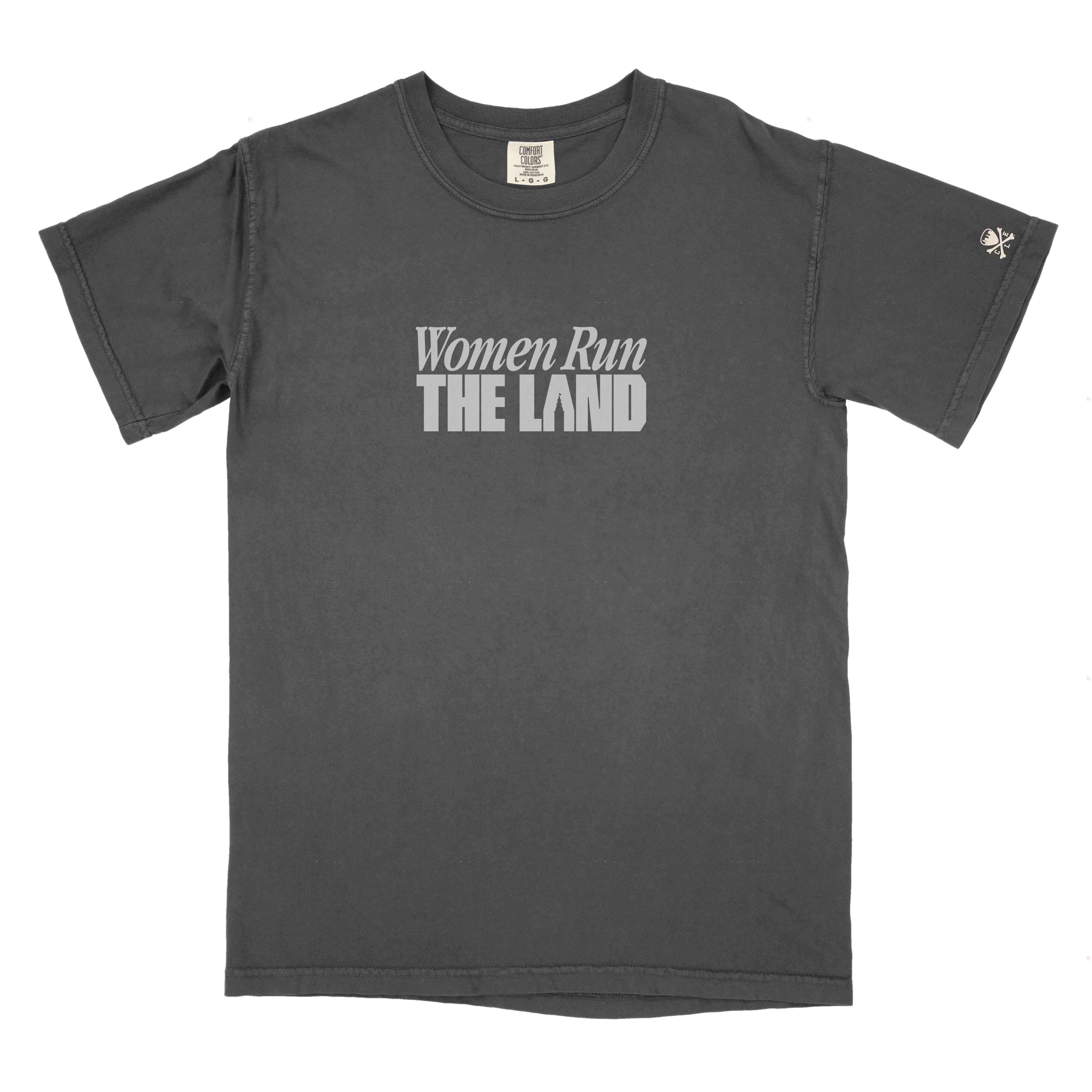 Women Run The Land – Unisex Crew T-Shirt